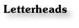 Letterheads