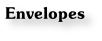 Envelopes